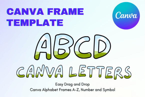Canva Letters Frame Alphabet TemplateC17: Your Custom Sublimation Letters