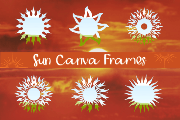 Sun Canva Frames: A Guide to Radiant Digital Design